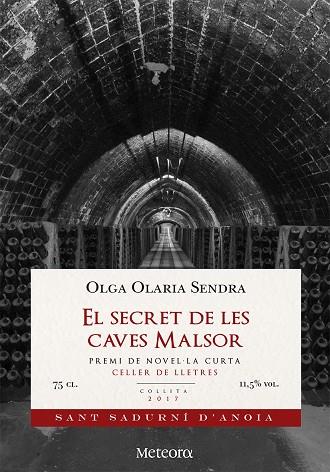 EL SECRET DE LES CAVES MALSOR | 9788494698293 | OLARIA SENDRA,OLGA | Libreria Geli - Librería Online de Girona - Comprar libros en catalán y castellano