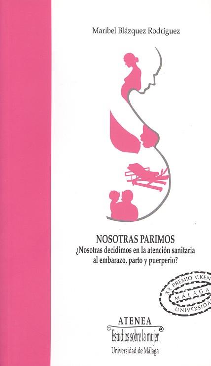 NOSOTRAS PARIMOS | 9788497473293 | BLÁZQUEZ RODRÍGUEZ, MARÍA ISABEL | Llibreria Geli - Llibreria Online de Girona - Comprar llibres en català i castellà
