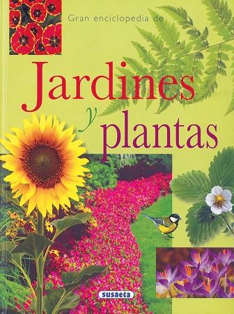 GRAN ENCICLOPEDIA DE JARDINES Y PLANTAS | 9788430547050 | VARIOS AUTORES | Libreria Geli - Librería Online de Girona - Comprar libros en catalán y castellano