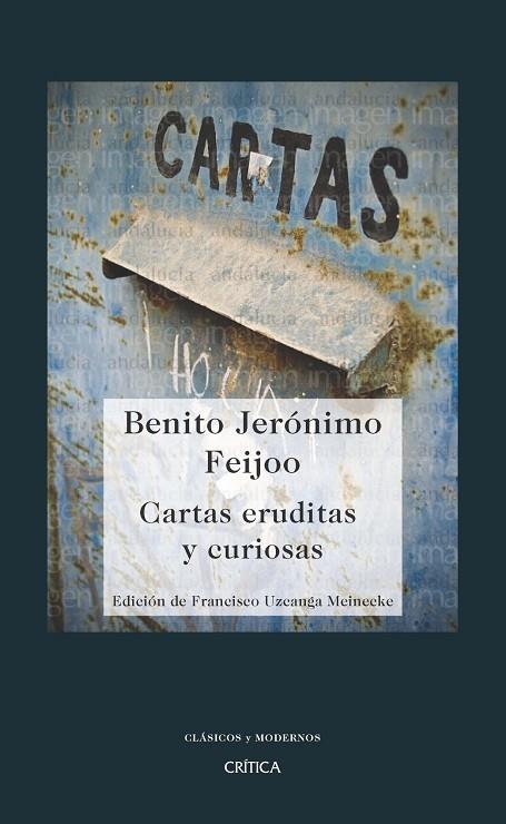 CARTAS EREUDITAS Y CURIOSAS | 9788474239188 | FEIJOO,BENITO JERONIMO | Llibreria Geli - Llibreria Online de Girona - Comprar llibres en català i castellà