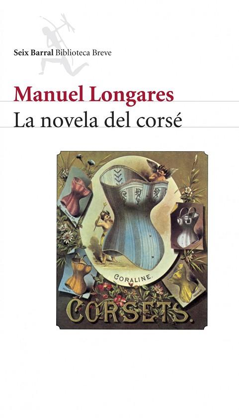 LA NOVELA DEL CORSE | 9788432212260 | LONGARES,MANUEL | Libreria Geli - Librería Online de Girona - Comprar libros en catalán y castellano