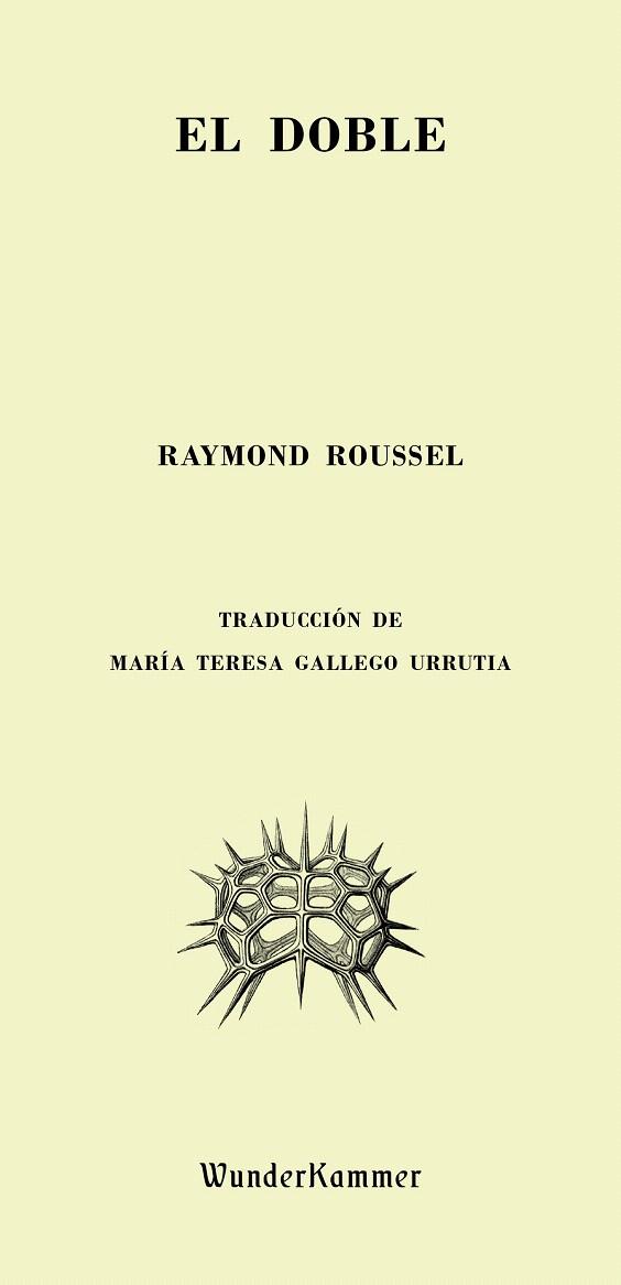 EL DOBLE | 9788494587924 | ROUSSEL,RAYMOND | Libreria Geli - Librería Online de Girona - Comprar libros en catalán y castellano