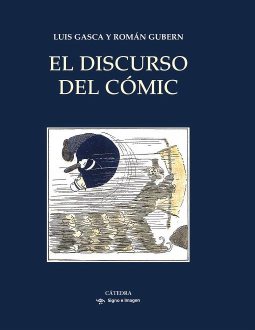 EL DISCURSO DEL COMIC | 9788437628813 | GASCA,LUIS/GUBERN,ROMAN | Llibreria Geli - Llibreria Online de Girona - Comprar llibres en català i castellà
