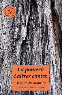 LA POMERA I ALTRES CONTES | 9788412322934 | DU MAURIER,DAPHNE | Libreria Geli - Librería Online de Girona - Comprar libros en catalán y castellano