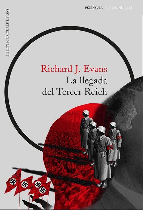 LA LLEGADA DEL TERCER REICH | 9788499425672 | EVANS,RICHARD J. | Libreria Geli - Librería Online de Girona - Comprar libros en catalán y castellano