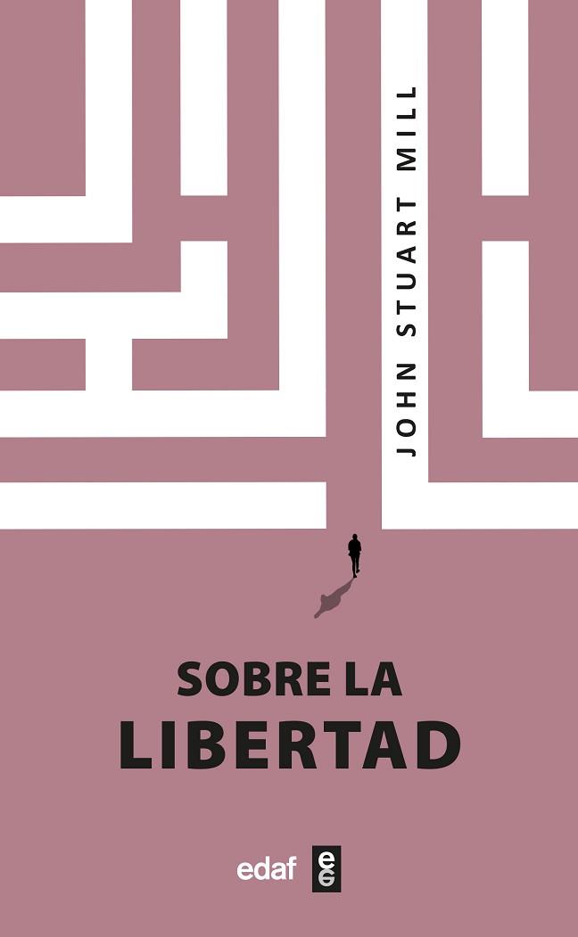 SOBRE LA LIBERTAD | 9788441441620 | MILL,JOHN STUART | Libreria Geli - Librería Online de Girona - Comprar libros en catalán y castellano