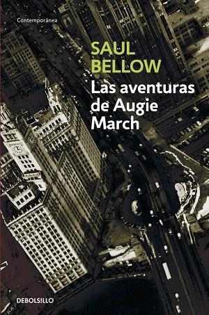LAS AVENTURAS DE AUGIE MARCH | 9788497933339 | BELLOW,SAUL | Llibreria Geli - Llibreria Online de Girona - Comprar llibres en català i castellà