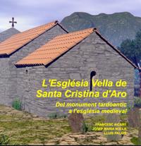 L'ESGLESIA VELLA DE SANTA CRISTINA D'ARO | 9788484582809 | FRANCESC AICART, JOSEP M. NOLLA, LLUÍS PALAHÍ | Llibreria Geli - Llibreria Online de Girona - Comprar llibres en català i castellà