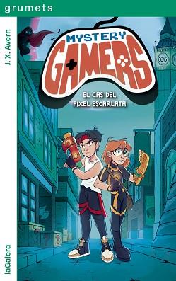 MYSTERY GAMERS-1.EL CAS DEL PÍXEL ESCARLATA | 9788424674922 | AVERN,J. X. | Libreria Geli - Librería Online de Girona - Comprar libros en catalán y castellano
