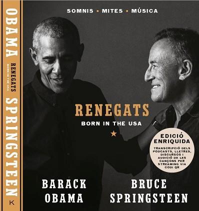 RENEGATS.BORN IN THE USA(SOMNIS.MITES.MÚSICA) | 9788418404139 | OBAMA,BARACK/SPRINGSTEEN,BRUCE | Llibreria Geli - Llibreria Online de Girona - Comprar llibres en català i castellà