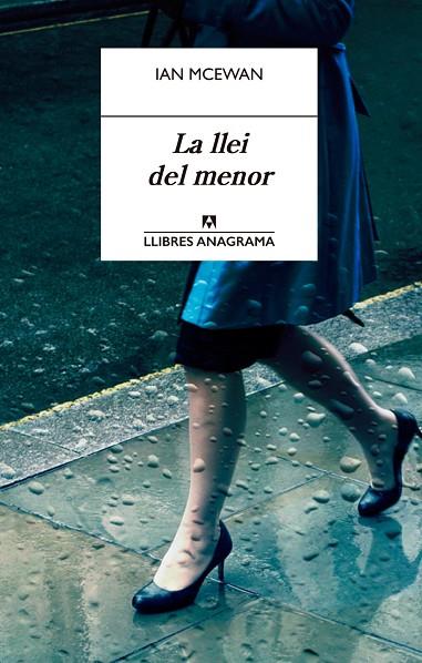 LA LLEI DEL MENOR | 9788433915238 | MCEWAN,IAN | Libreria Geli - Librería Online de Girona - Comprar libros en catalán y castellano