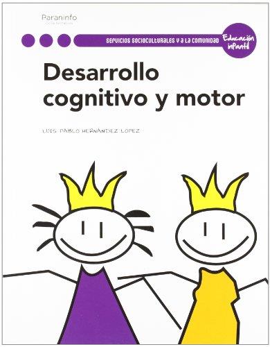 DESARROLLO COGNITIVO Y MOTOR (EDUCACION INFANTIL) | 9788497328241 | HERNANDEZ LOPEZ,LUIS PABLO | Libreria Geli - Librería Online de Girona - Comprar libros en catalán y castellano