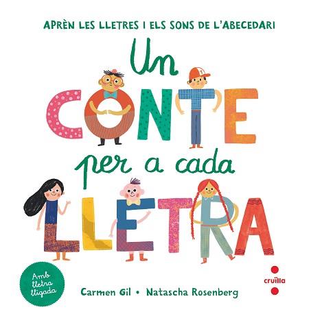 UN CONTE PER A CADA LLETRA | 9788466149662 | GIL,CARMEN | Llibreria Geli - Llibreria Online de Girona - Comprar llibres en català i castellà