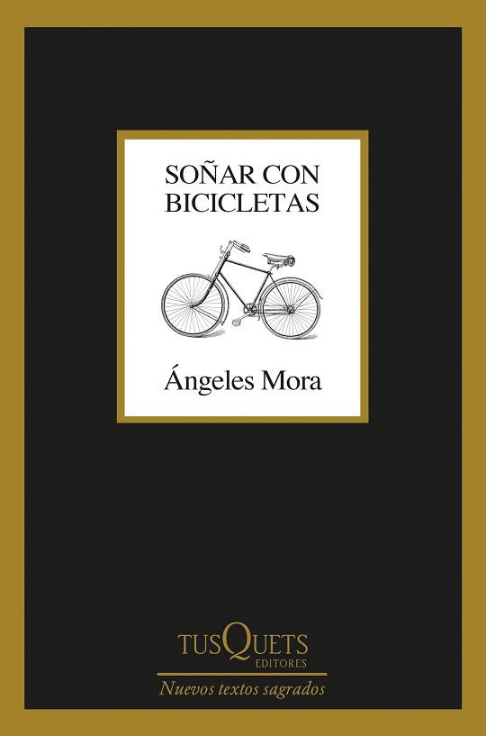 SOÑAR CON BICICLETAS | 9788411071413 | MORA,ÁNGELES | Libreria Geli - Librería Online de Girona - Comprar libros en catalán y castellano