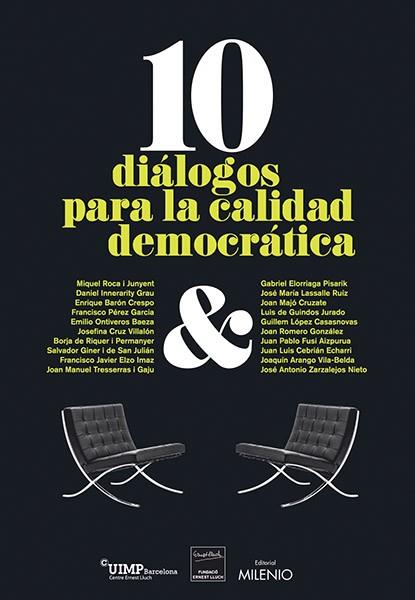 10 DIÁLOGOS PARA LA CALIDAD DEMOCRÁTICA | 9788497434959 | A.A.V.V. | Libreria Geli - Librería Online de Girona - Comprar libros en catalán y castellano