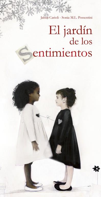EL JARDÍN DE LOS SENTIMIENTOS | 9788448847371 | CARIOLI,JANNA/POSSENTINI,SONIA M.L. | Llibreria Geli - Llibreria Online de Girona - Comprar llibres en català i castellà