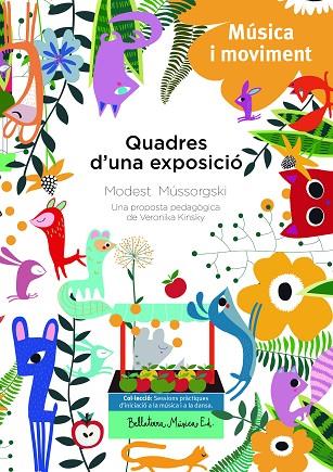 QUADRES D'UNA EXPOSICIÓ.MODEST MUSSORGSKI | 9788494839955 | KINSKY,VERONIKA | Llibreria Geli - Llibreria Online de Girona - Comprar llibres en català i castellà