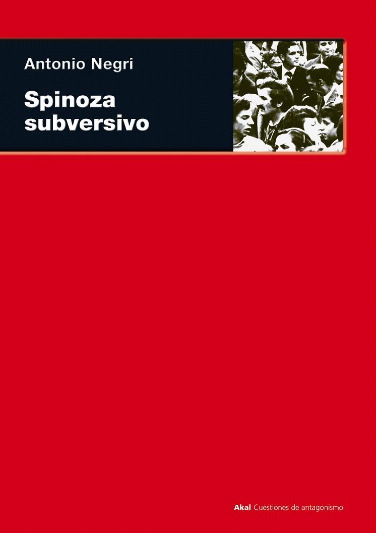 SPINOZA SUBVERSIVO | 9788446012337 | NEGRI,ANTONIO | Libreria Geli - Librería Online de Girona - Comprar libros en catalán y castellano