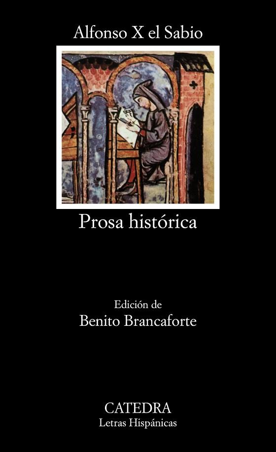 PROSA HISTORICA | 9788437604565 | ALFONSO X EL SABIO | Llibreria Geli - Llibreria Online de Girona - Comprar llibres en català i castellà