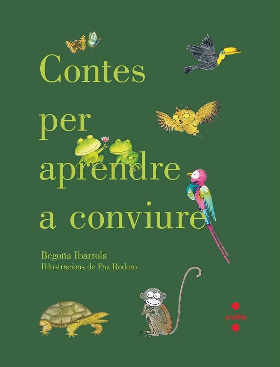 CONTES PER APRENDRE A CONVIURE | 9788466144193 | IBARROLA,BEGOÑA | Llibreria Geli - Llibreria Online de Girona - Comprar llibres en català i castellà