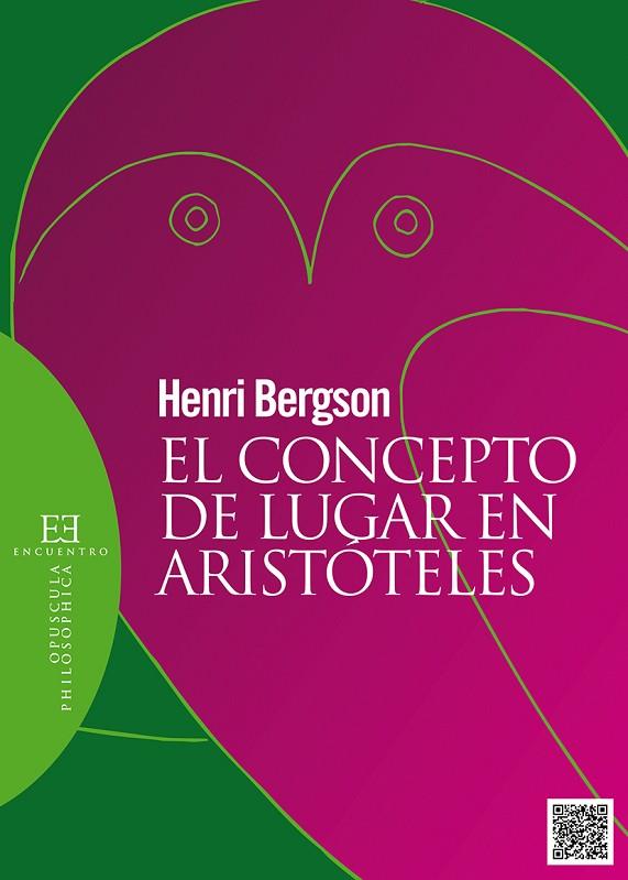 EL CONCEPTO DE LUGAR EN ARISTÓTELES | 9788490550168 | BERGSON,HENRY | Llibreria Geli - Llibreria Online de Girona - Comprar llibres en català i castellà