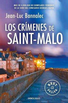 LOS CRÍMENES DE SAINT-MALO(COMISARIO DUPIN-9) | 9788466359931 | BANNALEC,JEAN-LUC | Libreria Geli - Librería Online de Girona - Comprar libros en catalán y castellano