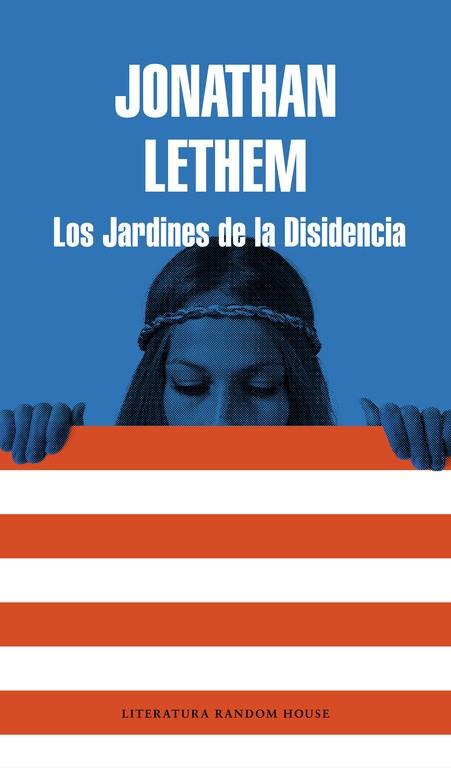 LOS JARDINES DE LA DISIDENCIA | 9788439728702 | LETHEM,JONATHAN | Libreria Geli - Librería Online de Girona - Comprar libros en catalán y castellano
