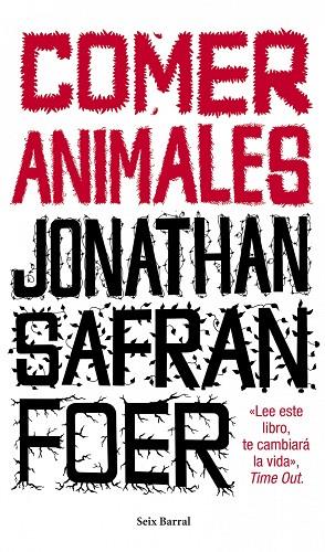 COMER ANIMALES | 9788432209192 | SAFRAN FOER,JONATHAN | Libreria Geli - Librería Online de Girona - Comprar libros en catalán y castellano