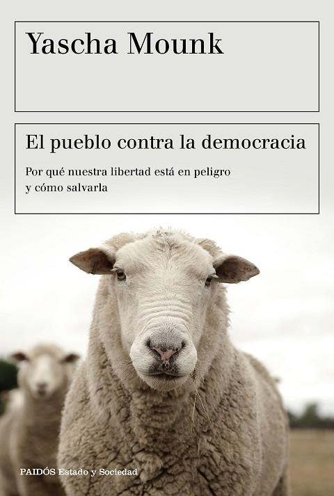 EL PUEBLO CONTRA LA DEMOCRACIA | 9788449334825 | MOUNK,YASCHA | Libreria Geli - Librería Online de Girona - Comprar libros en catalán y castellano
