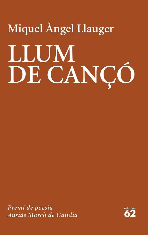 LLUM DE CANÇÓ(PREMI AUSIÀS MARCH 2022) | 9788429779981 | LLAUGER,MIQUEL ÀNGEL | Libreria Geli - Librería Online de Girona - Comprar libros en catalán y castellano