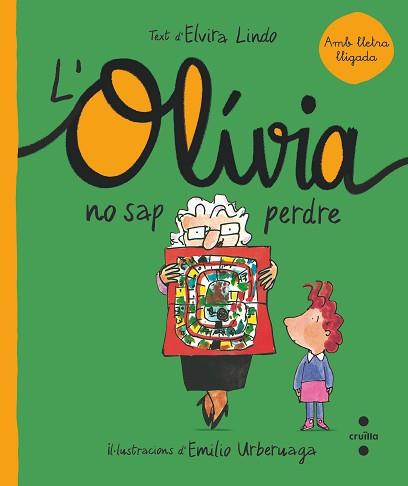 L'OLIVIA NO SAP PERDRE | 9788466150873 | LINDO,ELVIRA | Libreria Geli - Librería Online de Girona - Comprar libros en catalán y castellano