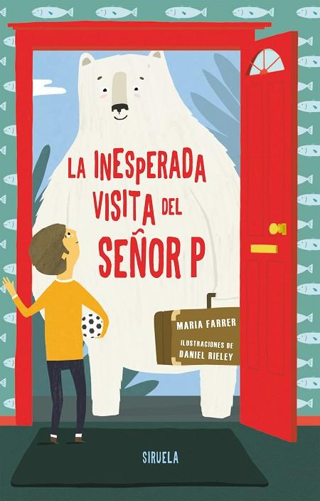 LA INESPERADA VISITA DEL SEÑOR P | 9788417151027 | FARRER,MARIA | Libreria Geli - Librería Online de Girona - Comprar libros en catalán y castellano