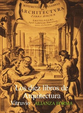 LOS DIEZ LIBROS DE ARQUITECTURA | 9788420671338 | VITRUVIO | Llibreria Geli - Llibreria Online de Girona - Comprar llibres en català i castellà