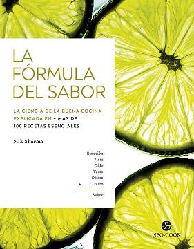 LA FÓRMULA DEL SABOR | 9788415887775 | SHARMA,NIK | Libreria Geli - Librería Online de Girona - Comprar libros en catalán y castellano