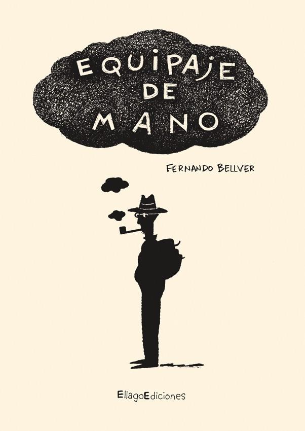 EQUIPAJE DE MANO | 9788496720695 | BELLVER,FERNANDO | Libreria Geli - Librería Online de Girona - Comprar libros en catalán y castellano