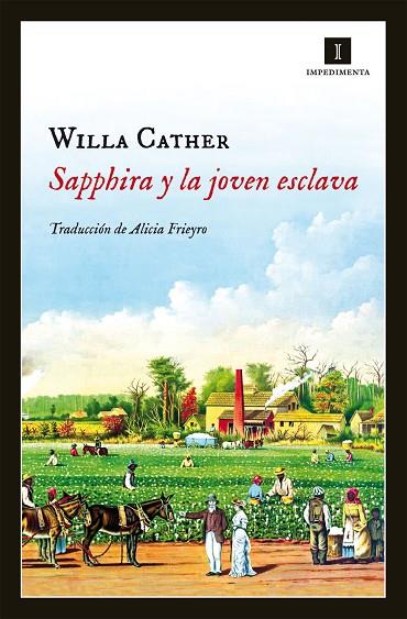 SAPPHIRA Y LA JOVEN ESCLAVA | 9788415578918 | CATHER,WILLA | Libreria Geli - Librería Online de Girona - Comprar libros en catalán y castellano