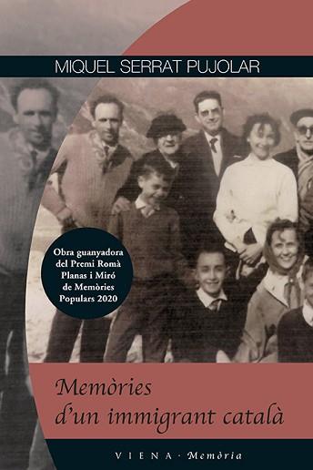 MEMÒRIES D'UN IMMIGRANT CATALÀ | 9788418908545 | SERRAT,MIQUEL | Libreria Geli - Librería Online de Girona - Comprar libros en catalán y castellano