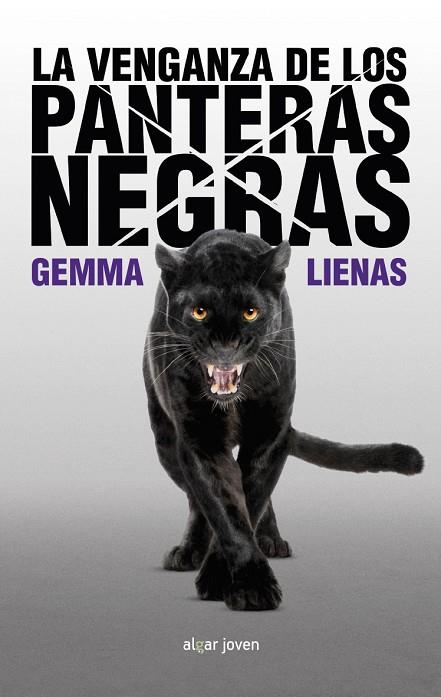 LA VENGANZA DE LOS PANTERAS NEGRAS | 9788498458152 | LIENAS,GEMMA | Libreria Geli - Librería Online de Girona - Comprar libros en catalán y castellano