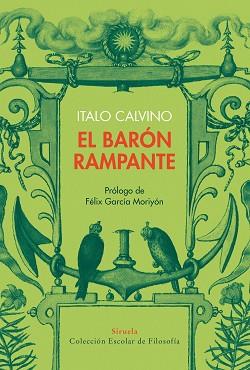 EL BARÓN RAMPANTE (EDICIÓN ESCOLAR) | 9788419744371 | CALVINO,ITALO | Libreria Geli - Librería Online de Girona - Comprar libros en catalán y castellano