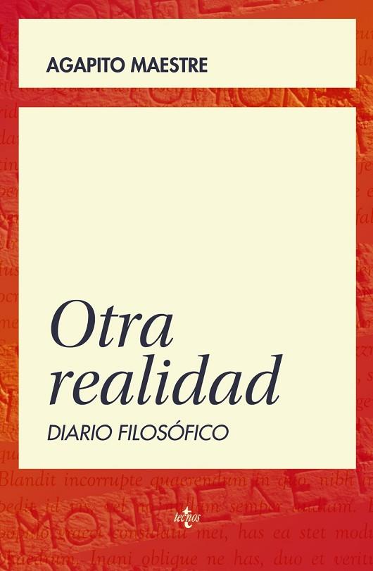 OTRA REALIDAD.DIARIO FILOSOFICO | 9788430965540 | MAESTRE,AGAPITO | Libreria Geli - Librería Online de Girona - Comprar libros en catalán y castellano