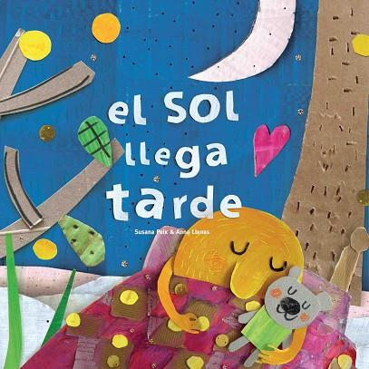 EL SOL LLEGA TARDE | 9788494820601 | LLENAS,ANNA/PEIX,SUSANA | Libreria Geli - Librería Online de Girona - Comprar libros en catalán y castellano