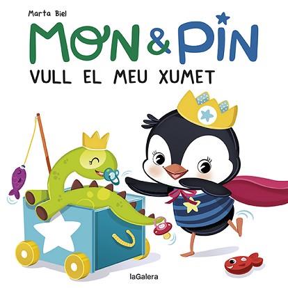 MON & PIN.VULL EL MEU XUMET! | 9788424672645 | BIEL,MARTA | Llibreria Geli - Llibreria Online de Girona - Comprar llibres en català i castellà