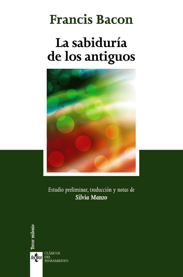 LA SABIDURÍA DE LOS ANTIGUOS | 9788430959204 | BACON,FRANCIS | Llibreria Geli - Llibreria Online de Girona - Comprar llibres en català i castellà
