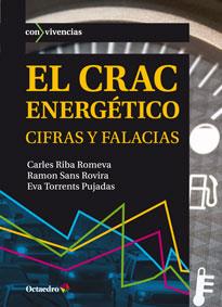 EL CRAC ENERGÉTICO.CIFRAS Y FALACIAS | 9788499213767 | A.A.D.D. | Libreria Geli - Librería Online de Girona - Comprar libros en catalán y castellano