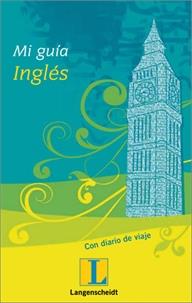 MI GUIA INGLES | 9788499291000 | VARIOS AUTORES | Libreria Geli - Librería Online de Girona - Comprar libros en catalán y castellano