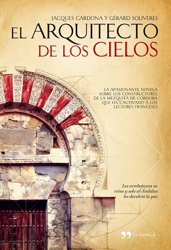 EL ARQUITECTO DE LOS CIELOS | 9788484608066 | CARDONA,JACQUES/SOLIVERES,GERARD | Llibreria Geli - Llibreria Online de Girona - Comprar llibres en català i castellà
