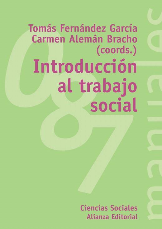 INTRODUCCION AL TRABAJO SOCIAL | 9788420643212 | FERNANDEZ GARCIA,TOMAS/ALEMAN BRACHO | Llibreria Geli - Llibreria Online de Girona - Comprar llibres en català i castellà