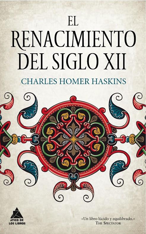EL RENACIMIENTO DEL SIGLO XII (TD) | 9788493829582 | HOMER HASKINS,CHARLES (1870-1937) | Libreria Geli - Librería Online de Girona - Comprar libros en catalán y castellano