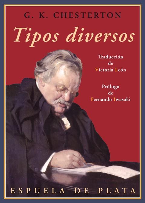 TIPOS DIVERSOS | 9788415177227 | CHESTERTON,GILBERT K. | Libreria Geli - Librería Online de Girona - Comprar libros en catalán y castellano