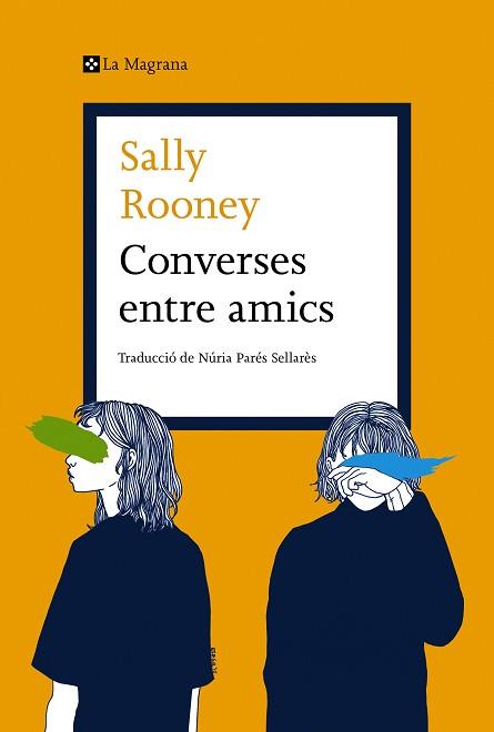 CONVERSES ENTRE AMICS | 9788419013699 | ROONEY,SALLY | Llibreria Geli - Llibreria Online de Girona - Comprar llibres en català i castellà